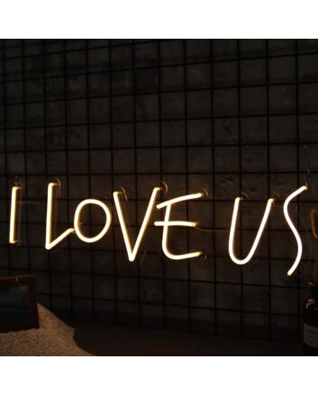 Love Us Neon Sign