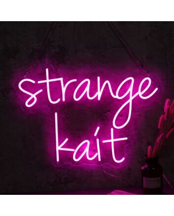 Strange Kait Neon Sign