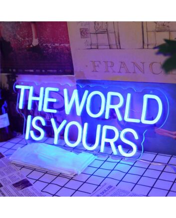 THE WORLD IS YOURS Blue Neon Sign