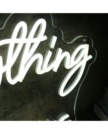Everything Brows White Neon Sign