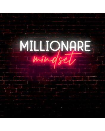 Millionaire Mindset LED Neon Sign