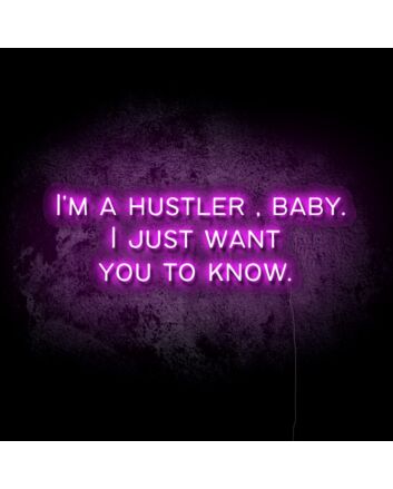 Hustler, Baby LED Neon Sign