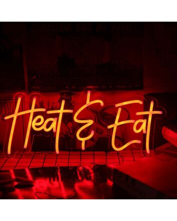 Heat And Eat Red Neon Sign