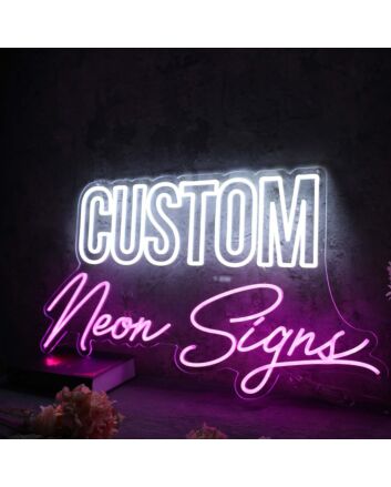 Custom Neon Signs Neon Sign