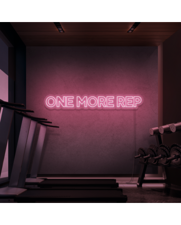 One More Rep Neon Sign