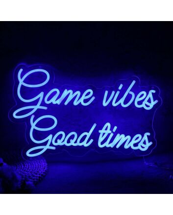 Game Vibes Good Times Blue Neon Sign