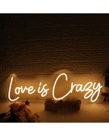 Love Is Crazy Yellow Neon Sign