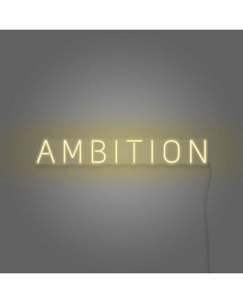Ambition Neon Sign For Room