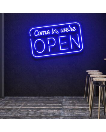Customize Come In, We&#039;re Open Led Neon Sign Inviting and Welcoming Glow