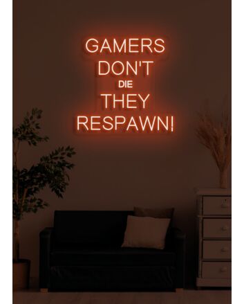 Gamers don&#039;t die Neon Resilience of the Gaming Spirit
