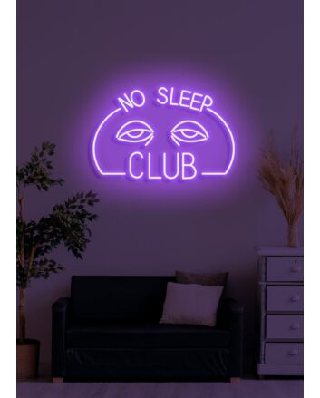 No sleep club Celebratory Neon for the Nightlife