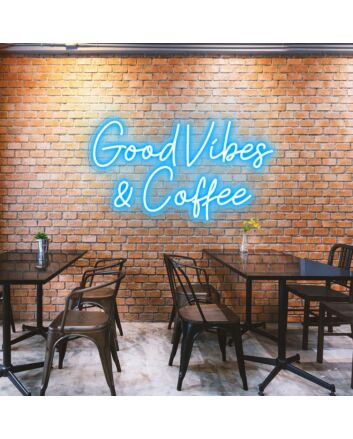 Good Vibes &amp; Coffee Spread Positivity with Lively Neon