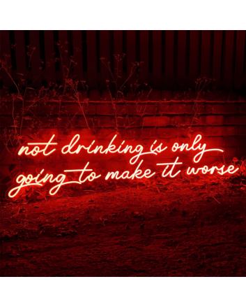 Nothing Ever Goes Wrong: Neon Sign for Optimists