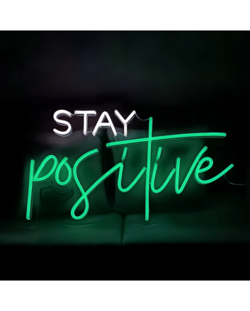 Stay Positive Radiant Neon Sign