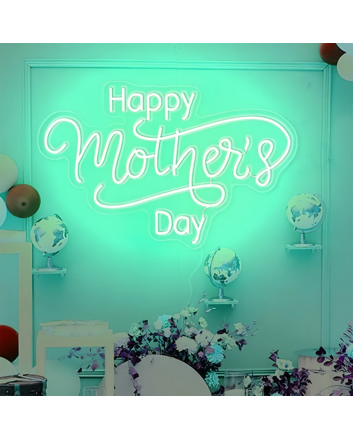 Happy Mother's Day: Illuminate Your Space with Neon Love