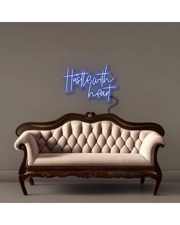 Hustle with Heart Led Neon