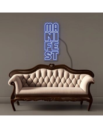 Manifest Led Neon