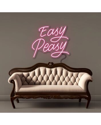 Neon Easy Peasy! Neon Signs