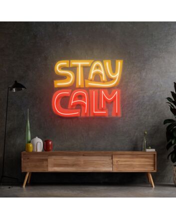 Stay Calm Led Neon Sign Light Pop Art