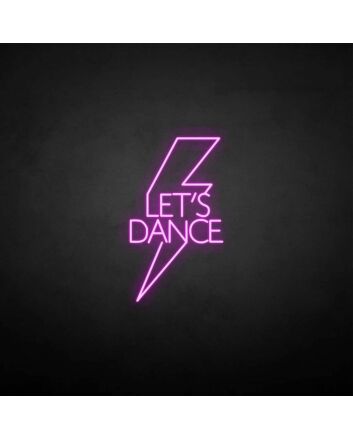 &#39;Let&#39;s dance&#39; neon sign