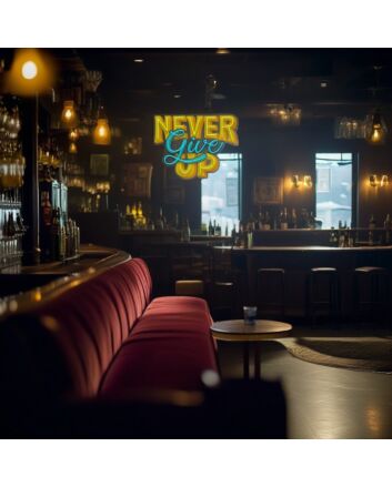 Never Give Up Led Neon Sign Light Pop Art