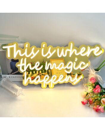 This is where the magic happens Gold Backsplash Neon Signs