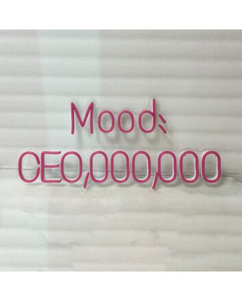 Mood CEO neon sign