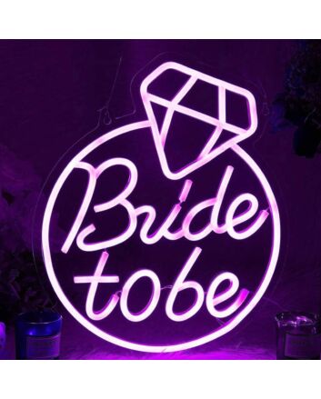 Bride to Be Wedding Engagement Ring Neon Sign