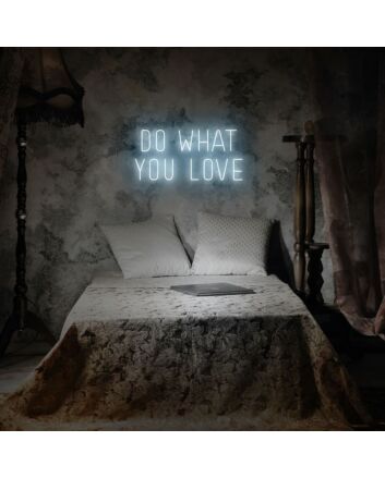 Inspiring Do What You Love Neon Sign for Creative Studios and Workspaces