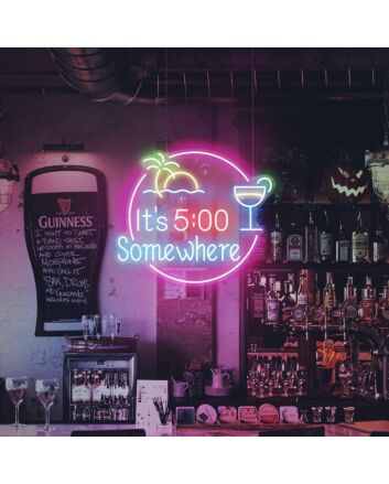 Its 5 Oclock Somewhere Beer Bar Neon Sign for Bars and Pubs