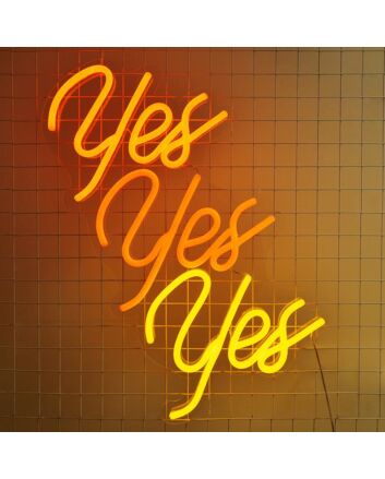 Yes Yes Yes Neon Sign for Positive and Affirmative Spaces