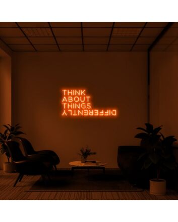 Think About Things Differently Neon Quotes Inspirational Sayings Neon Sign for Motivational Spaces