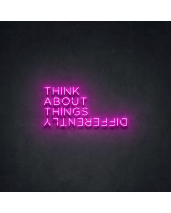 Think About Things Differently Neon Quotes Inspirational Sayings Neon Sign for Motivational Spaces
