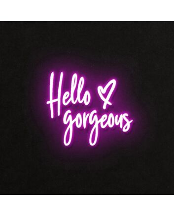 Hello Gorgeous Neon Sign for Positive and Stylish Spaces