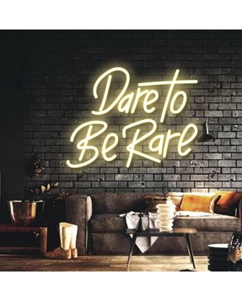 Dare to Be Rare Neon Sign for Inspirational and Bold Spaces
