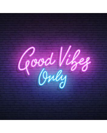 Good Vibes Only in Light Pink and Ice Blue Neon Sign for Positive and Fun Spaces