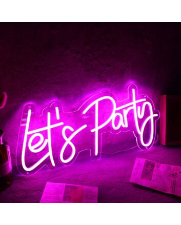 Pink Let&#039;s Party Neon Sign for Party and Social Spaces