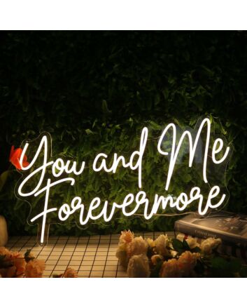 You And Me Forevermore Yellow Neon Sign for Romantic and Loving Spaces