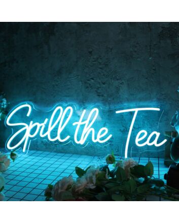 Spill The Tea Blue Neon Sign for Fun and Social Spaces