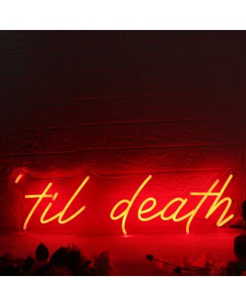 Til Death Red Neon Sign for Bold and Fun Spaces