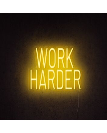 Work Harder Neon Sign for Motivational and Inspirational Spaces