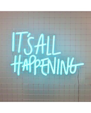 Its All Happening Neon Sign for exciting and vibrant party spaces