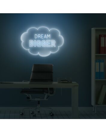 Dream Bigger Neon Sign for motivational and inspiring decor