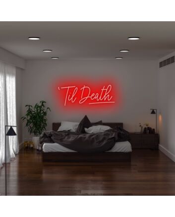 Til Death Neon Sign for romantic and gothic-themed decor