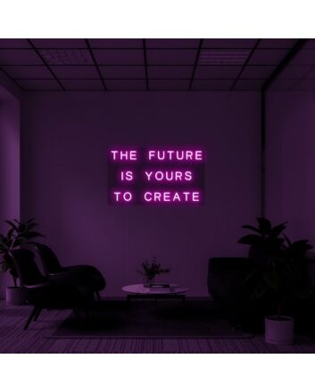 The Future Is Yours Neon Sign for Inspirational Decor