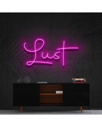 Lust Neon Sign for Romantic Settings