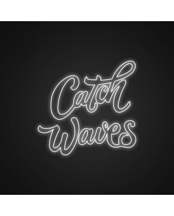 Catch Waves Neon Sign Bring a beach vibe to your space