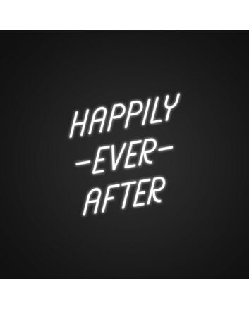 Happily Ever After Signs Neon Sign Celebrate love and marriage