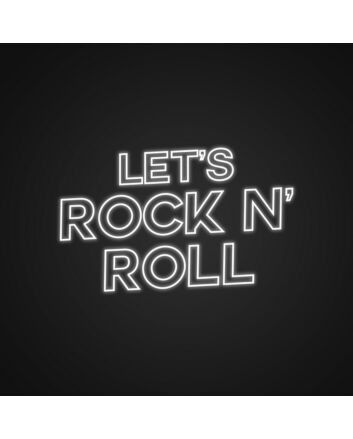 Lets Rock And Roll Neon Sign Perfect for music lovers and rock-themed rooms
