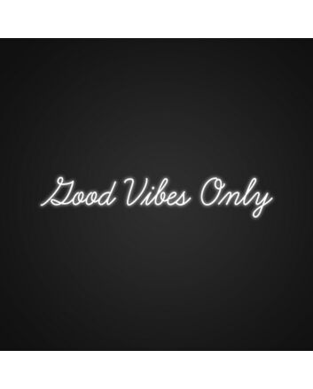 Good Vibes Only Customizables Neon Sign Fill your space with positive energy